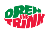 Dreh und Trink